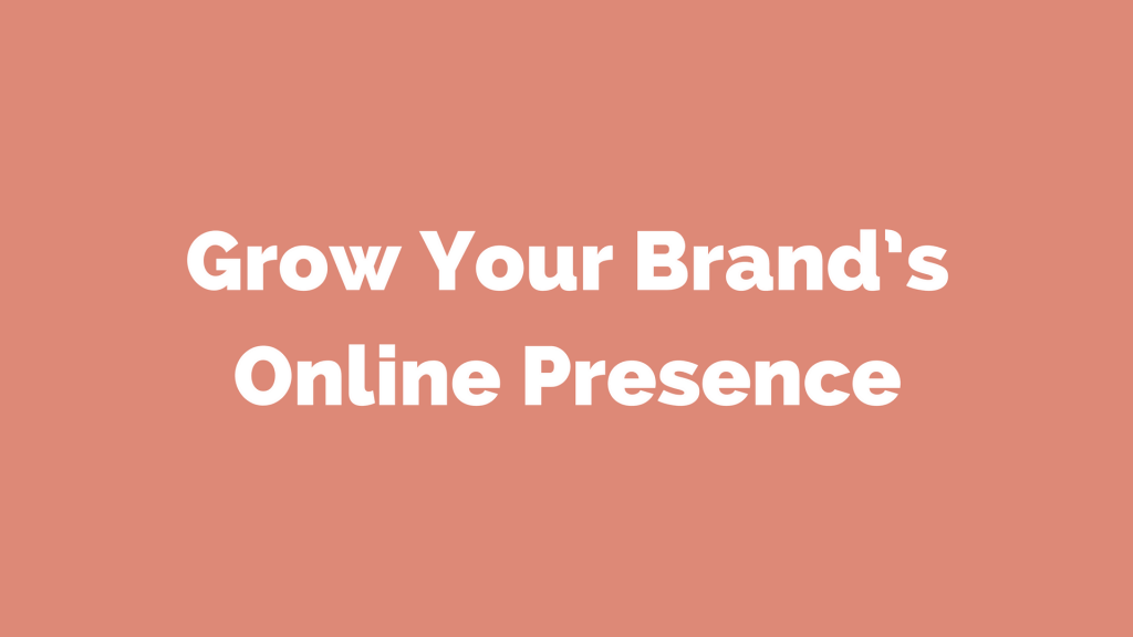 How To Grow Your Brands Online Presence - Nonprofits Source