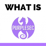 What Is PurpleSec? And Why Am I Building It?
