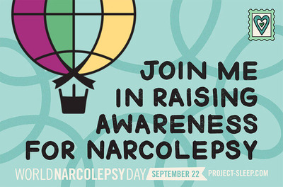 Create online greeting cards to emphasize your mission like Project Sleep did for World Narcolepsy Day.