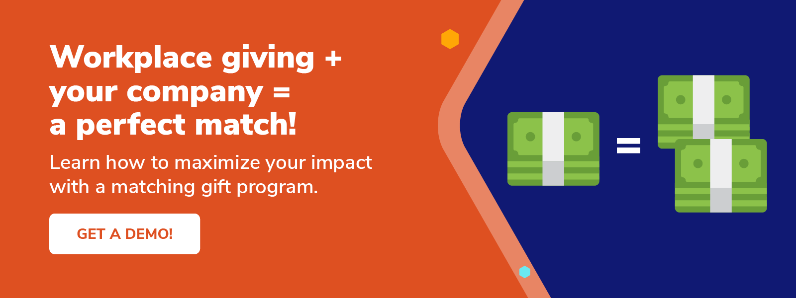 Click this graphic to get a demo of Double the Donation’s matching gift software, which you can use to facilitate your workplace giving program.