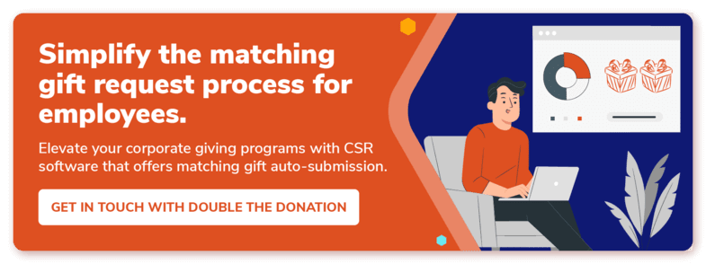 Matching gift auto-submission tools can integrate with your CSR software. Click here to chat with Double the Donation to learn more.