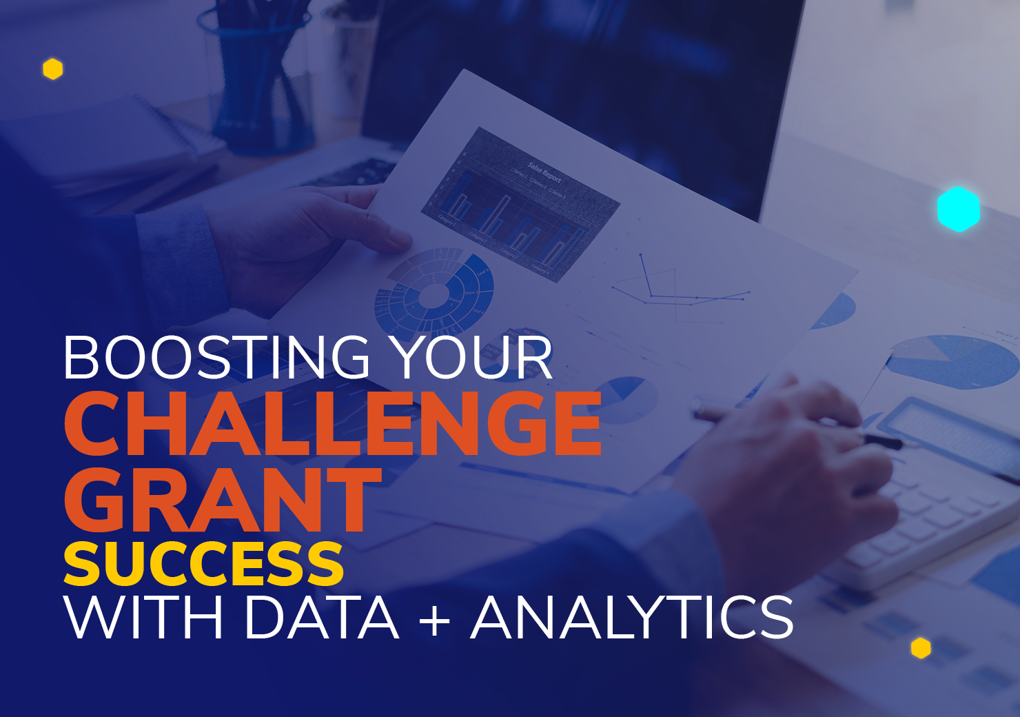 Boosting Your Challenge Grant Success with Data + Analytics